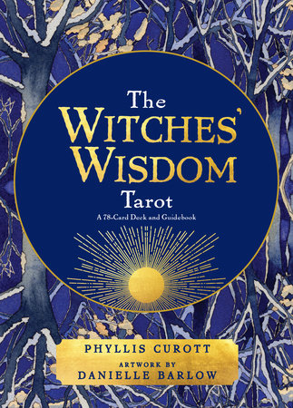 The Witches' Wisdom Tarot (Standard Edition) by Phyllis Curott
