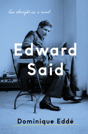 Edward Said by Dominique Edde