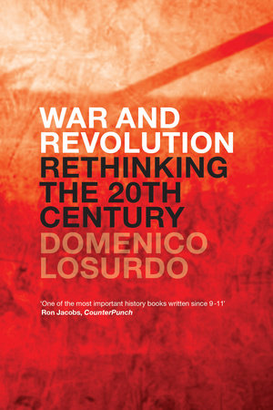 War and Revolution by Domenico Losurdo