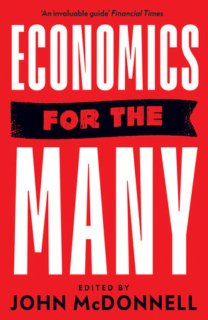 Economics for the Many by 