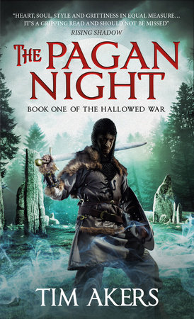The Pagan Night by Tim Akers