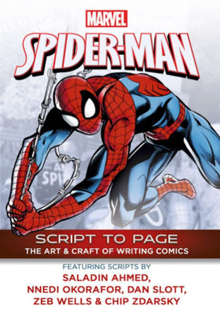 Marvel's Spider-Man - Script To Page by 