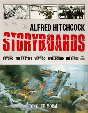 Alfred Hitchcock Storyboards by Tony Lee Moral