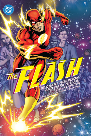 The Flash by Grant Morrison and Mark Millar The Deluxe Edition by Grant Morrison and Mark Millar