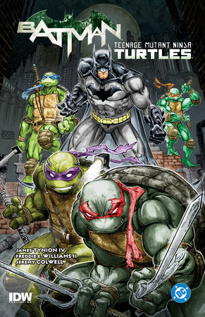 Batman/Teenage Mutant Ninja Turtles Vol. 1 (2025 Edition) by James Tynion IV