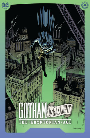 Batman: Gotham By Gaslight - The Kryptonian Age by Andy Diggle
