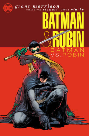 Batman & Robin Vol. 2: Batman vs. Robin (2025 Edition) by Grant Morrison