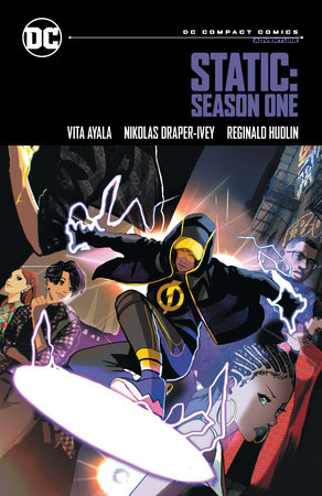 Static: Season One: DC Compact Comics Edition by Vita Ayala