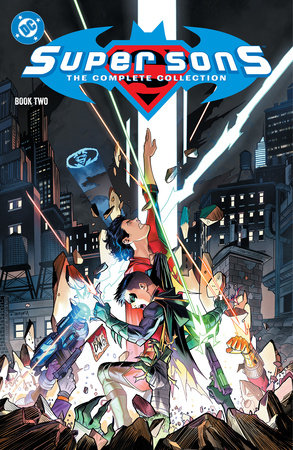 Super Sons: The Complete Collection Book Two by Peter J. Tomasi