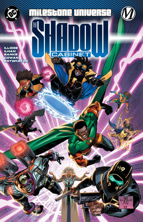Milestone Universe: The Shadow Cabinet by Joseph Illidge