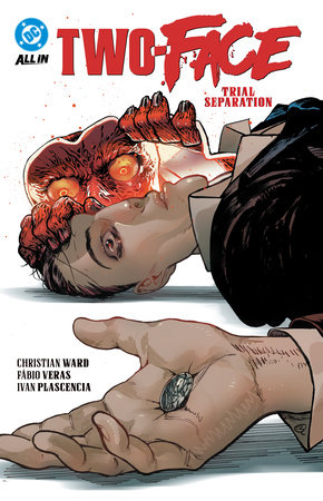 Two-Face: Trial Separation by Christian Ward
