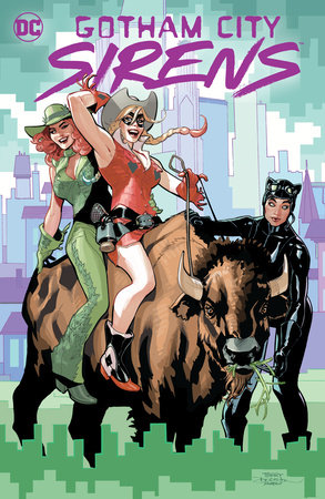 Gotham City Sirens: Trigger Happy by Leah Williams