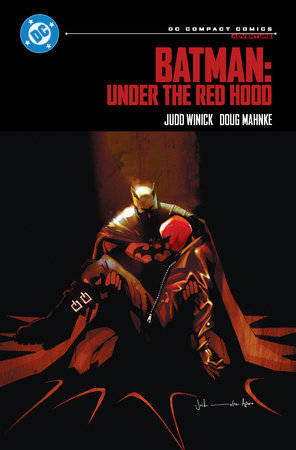Batman: Under the Red Hood: DC Compact Comics Edition by Judd Winick and James Starlin