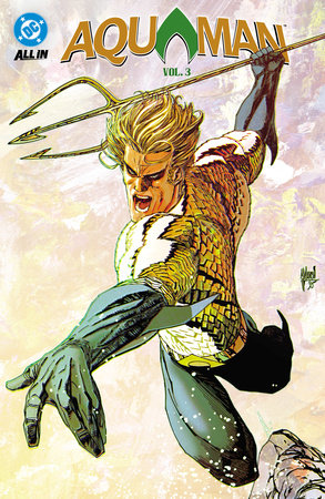 Aquaman Vol. 3 by Jeremy Adams