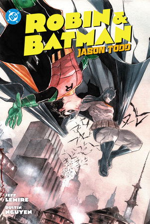 Robin & Batman: Jason Todd by Jeff Lemire