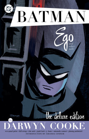 Batman: Ego and Other Tails by Darwyn Cooke Deluxe Edition (2025 Edition) by Darwyn Cooke