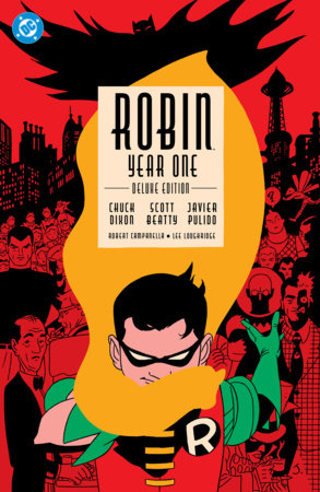Robin: Year One Deluxe Edition (2027 Edition) by Chuck Dixon