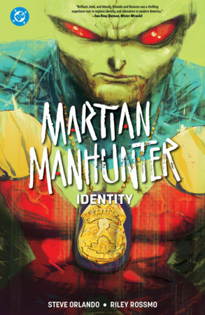 Martian Manhunter: Identity (2027 Edition) by Steve Orlando