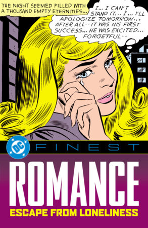 DC Finest: Romance: Escape From Loneliness by Various