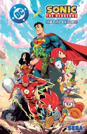 DC x Sonic the Hedgehog: Metal Legion by Ian Flynn