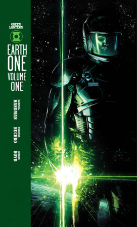 Green Lantern: Earth One Vol. 1 by Gabriel Hardman and Corinna Bechko