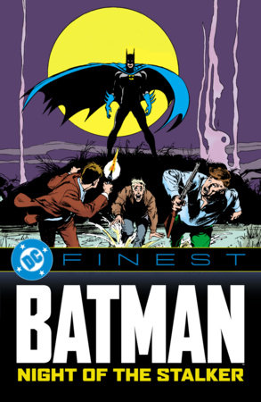 DC Finest: Batman: Night of the Stalker by Various
