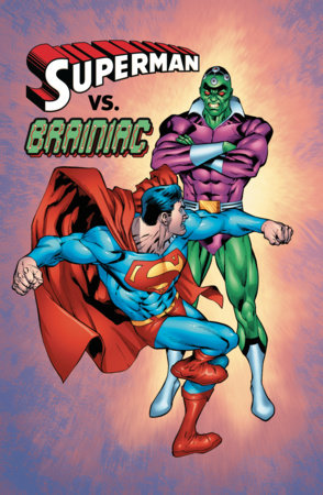 Superman vs. Brainiac (2027 Edition) by Various