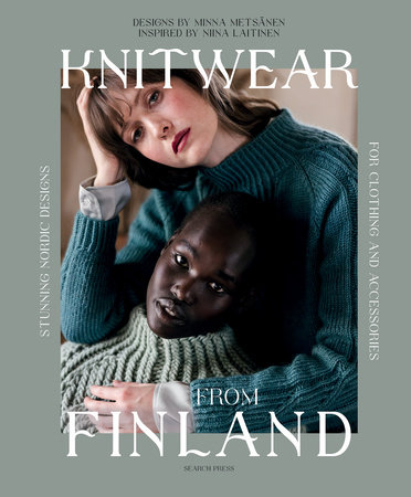 Knitwear from Finland by Niina Laitinen and Minna Metsänen