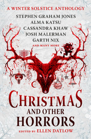 Christmas and Other Horrors by Garth Nix and Josh Malerman