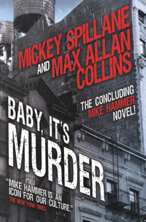 Mike Hammer - Baby, It's Murder by Mickey Spillane