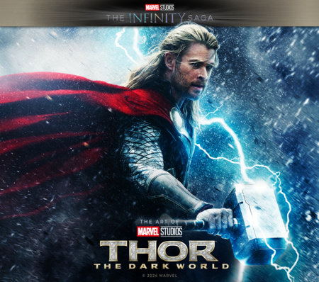 Marvel Studios' The Infinity Saga - Thor: The Dark World: The Art of the Movie by Marie Javins and Stuart Moore