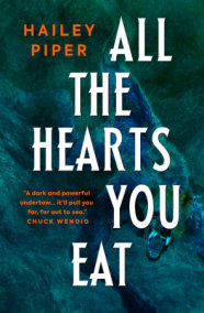 All the Hearts You Eat
