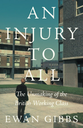 An Injury to All by Ewan Gibbs
