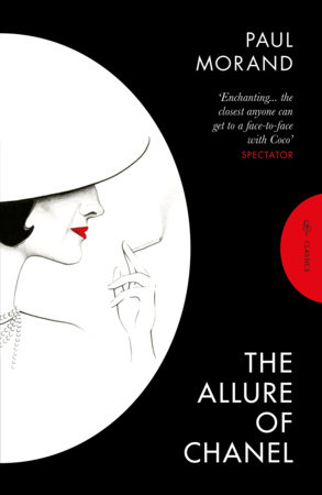 The Allure of Chanel by Paul Morand