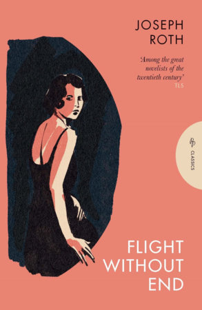 Flight Without End by Joseph Roth