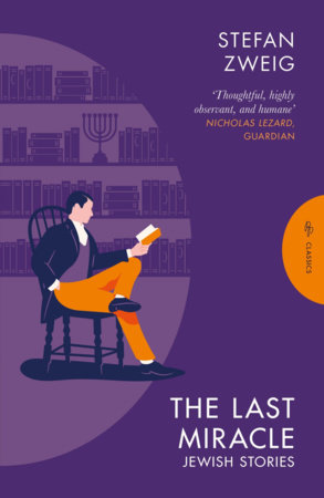 The Last Miracle by Stefan Zweig