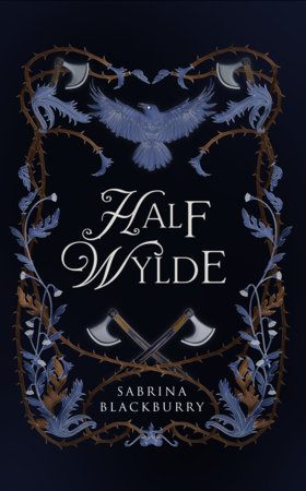 Half Wylde by Sabrina Blackburry