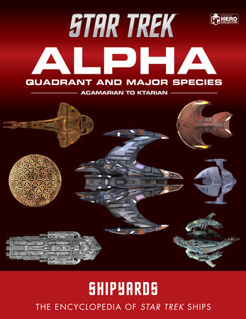 Star Trek Shipyards: Alpha Quadrant and Major Species Volume 1
