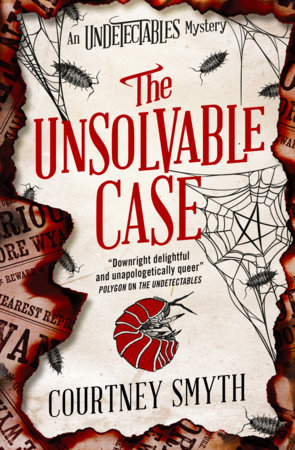 The Undetectables series - The Unsolvable Case by Courtney Smyth
