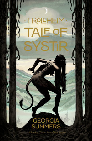 Trollheim: Tale of Sýstir by Georgia Summers