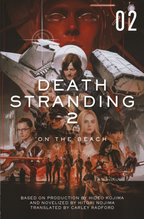 Death Stranding 2: On the Beach - The Official Novelization  Volume 2 by Hitori Nojima and Carley Radford