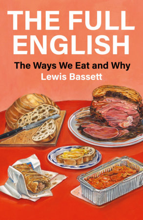 The Full English by Lewis Bassett