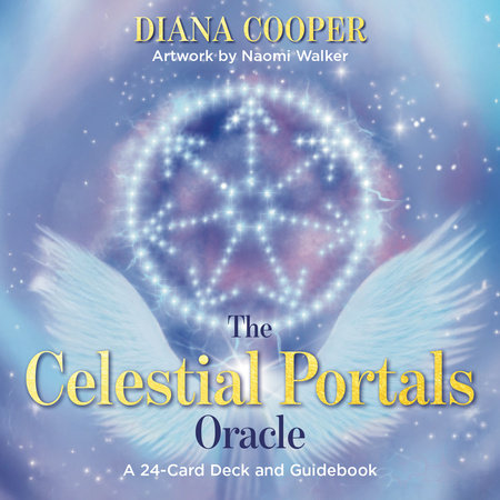 The Celestial Portals Oracle by Diana Cooper