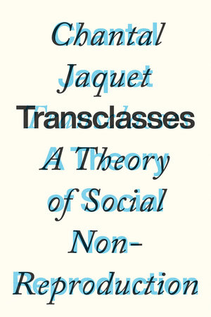 Transclasses by Chantal Jaquet