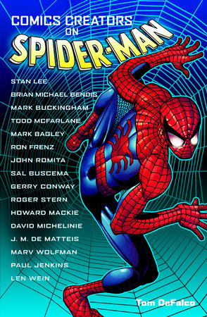 Comics Creators on Spider-Man by Tom DeFalco