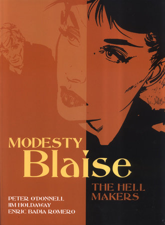 Modesty Blaise: The Hell Makers by Peter O'Donnell