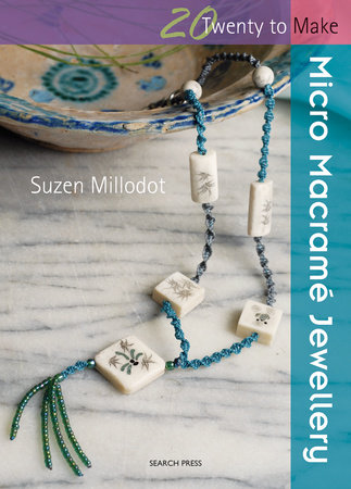 Micro Macrame; Jewellery by Suzen Millodot