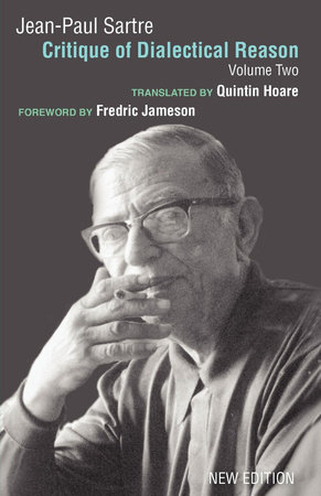 Critique of Dialectical Reason, Vol. 2 by Jean-Paul Sartre