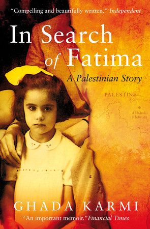 In Search of Fatima by Ghada Karmi