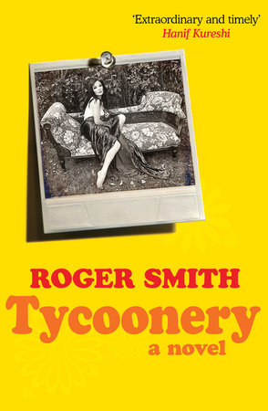 Tycoonery by Roger Smith